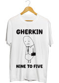 GHERKIN NINE TO FIVE T-SHIRT