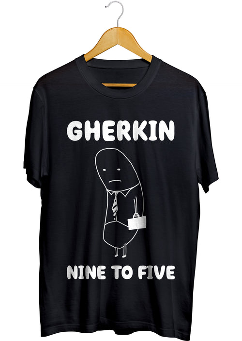GHERKIN NINE TO FIVE T-SHIRT