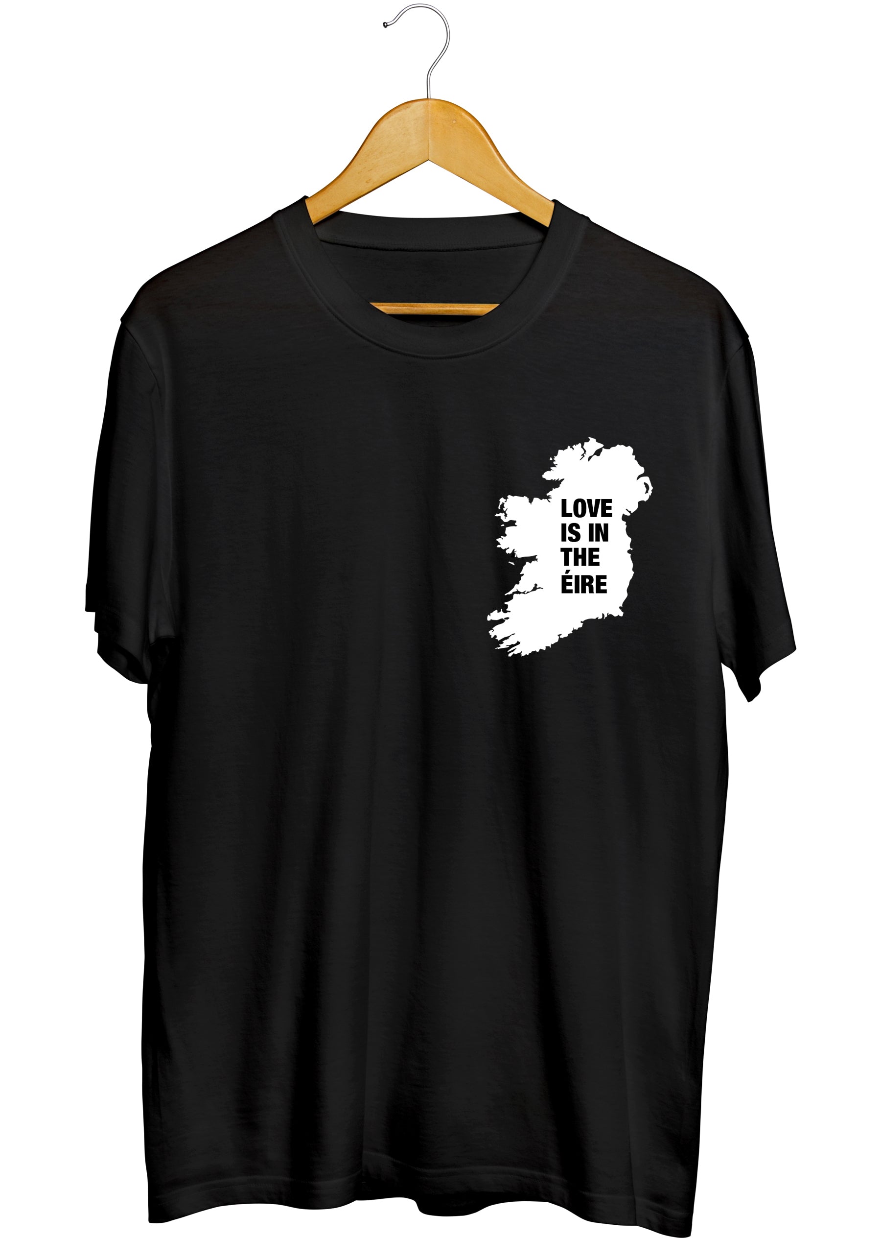 LOVE IS IN THE ÉIRE T-SHIRT